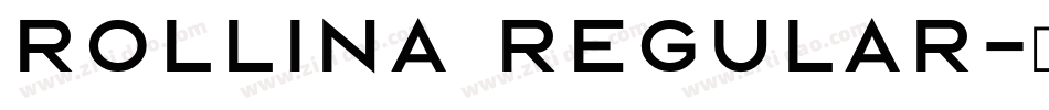 ROLLINA Regular字体转换